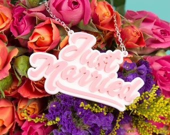 Just Married necklace - laser cut acrylic - Bridal jewellery