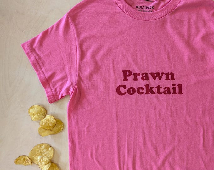 Prawn Cocktail crisp flavour pink unisex t-shirt