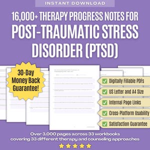 May include: A digital download set of 16,000+ therapy progress notes for PTSD. The purple graphic features white text, a yellow 30-day money back guarantee starburst, and five green checkmark boxes listing features like fillable PDFs.