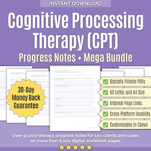 May include: A digital download bundle for Cognitive Processing Therapy (CPT) progress notes. The purple graphic features white text, a yellow 30-day money back guarantee star, and five green checkmark boxes listing features like digitally fillable PDFs, US letter and A4 size, internal page links, cross-platform usability, and Canva customization.