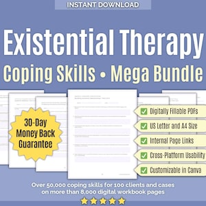 May include: A digital Existential Therapy Coping Skills Mega Bundle featuring multiple workbook pages. Includes a 30-Day Money Back Guarantee badge, five green checkmark feature labels, and text stating over 50,000 coping skills on 8,000 pages.