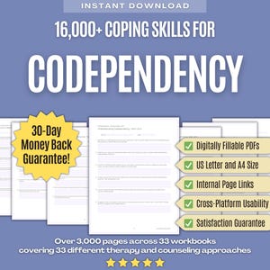 May include: A digital download set featuring 16,000+ coping skills for codependency across 33 workbooks. The purple graphic displays white text, a yellow 30-day money back guarantee star, and five green checkmark boxes listing product features.