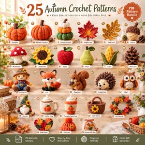 Op de afbeelding: Een digitaal overzicht van 25 haakpatronen getiteld 25 Autumn Crochet Patterns, met afbeeldingen van gehaakte items zoals pompoenen, bladeren, een eikel, paddenstoel, zonnebloem, appel, peer, maïs, dennenappel, vogelverschrikker, vos, eekhoorn, egel, uil, kabouter, mok, mandje, krans, hart, muts en een cadeauzakje.