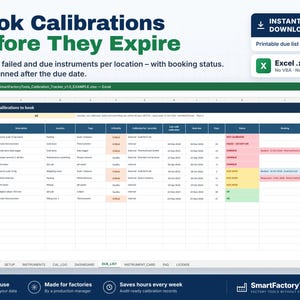 May include: A digital spreadsheet template titled Book Calibrations Before They Expire, featuring a due list for instruments with columns for location, type, criticality, and status. The interface includes color-coded cells for tracking.