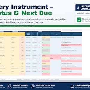 May include: A digital Excel spreadsheet template titled Every Instrument - Status & Next Due, designed for tracking calibration dates for scales, thermometers, and gauges. The interface displays columns for instrument ID, description, and status.