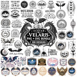 Puede incluir: Una colección digital de 100 diseños gráficos en blanco y negro con temas de fantasía, incluyendo dragones, montañas, espadas, lunas y estrellas. El emblema central muestra el texto ACOTAR VELARIS PNG + SVG BUNDLE 100 DESIGNS.