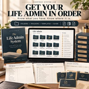 May include: A Life Admin System kit featuring a dark blue book, a laptop displaying digital folders, and printed checklists. The materials include labels for finances, health, legal, insurance, property, and travel, alongside a gold pen.