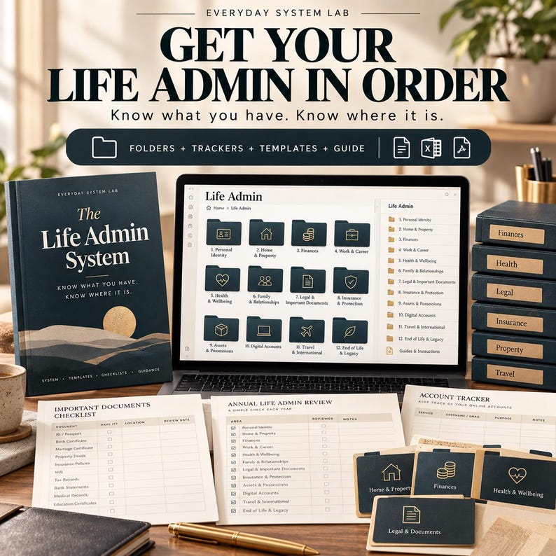 May include: A Life Admin System kit featuring a dark blue book, a laptop displaying digital folders, and printed checklists. The materials include labels for finances, health, legal, insurance, property, and travel, alongside a gold pen.