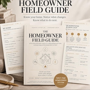 May include: The Homeowner Field Guide is a 67-page printable and fillable US edition manual. The cover features a central house icon surrounded by utility symbols, with the title and subtitle printed in black text on a light beige background.