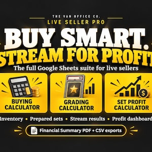 Könnte beinhalten: Eine digitale Grafik für die Google Sheets Suite Live Seller Pro von The Van Office Co. Sie zeigt den Text BUY SMART. STREAM FOR PROFIT. und enthält Symbole für einen Einkaufsrechner, Bewertungsrechner und Gewinnrechner mit Daten.