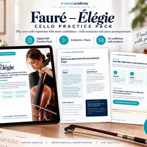 May include: A digital cello practice pack for Fauré's Élégie, featuring a tablet displaying the course interface, printed instructional pages with text about the composer and practice sessions, a cello bow, and sheet music on a wooden surface.