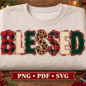 Blessed PNG SVG, Patchwork Design, Buffalo Plaid Leopard Cable Knit, Blessed Shirt Graphic