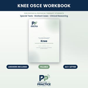 Può includere: Un quaderno di esercizi Knee OSCE per studenti di fisioterapia con il logo Practise to Practice. La copertina include il testo Knee Assessment, Special Tests & Clinical Reasoning, con etichette aggiuntive per risposte incluse, compilabile e formato A4 + Letter.