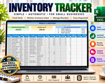 May include: A digital inventory tracker spreadsheet displayed on a laptop screen. The interface includes columns for product names, suppliers, transaction types, and stock levels. Text includes INVENTORY TRACKER, MICROSOFT EXCEL, and FOR SMALL BUSINESSES AND E-COMMERCE.
