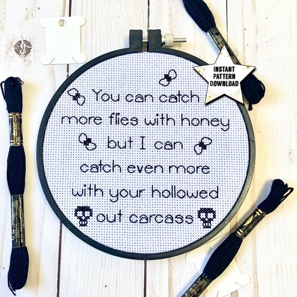 Catch More Flies With A Hollowed Out Carcass Cross Stitch Pattern | Snarky Embroidery | Instant Download | Printable PDF | Flies & Skulls