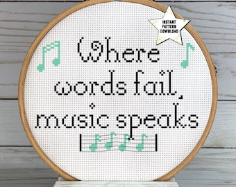 Where Words Fail Music Speaks Cross Stitch Pattern | Music Note Pattern | Easy Modern Embroidery | Digital Download | Xstitch PDF