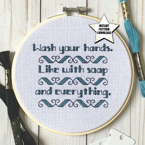 Wash Your Hands Like With Soap And Everything Counted Cross Stitch Pattern | Instant Download Printable PDF | DIY Bathroom Decor