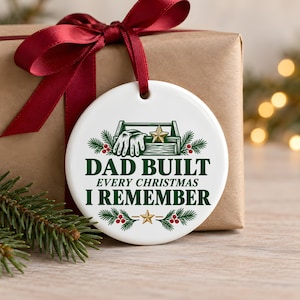 Ornement familial PNG, Papa a tout préparé pour chaque Noël dont je me souviens, Design par sublimation, Ajoutez votre nom