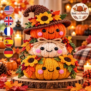Stacked Pumpkin Crochet Pattern, Three Smiling Pumpkins with a Sunflower Hat and Autumn Leaves, Instructions for Autumn Farmhouse Decor