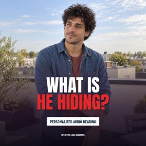 May include: A person with curly dark hair wearing a blue denim shirt over a maroon t-shirt. The image features the white and red text "WHAT IS HE HIDING?" followed by "PERSONALIZED AUDIO READING" and "INTUITIVE LUCA READINGS" at the bottom.