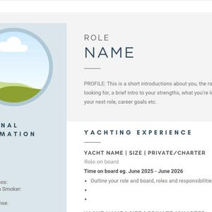 May include: A professional resume template for yachting crew featuring a circular profile photo placeholder, sections for personal information, role, and yachting experience, with text fields for name, DOB, nationality, passport, visas, and work history.