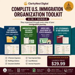 May include: A digital 4-in-1 U.S. Immigration Organization Toolkit bundle by ClarityNest Digital. Includes four organizers for asylum, immigration cases, green card adjustment, and U.S. citizenship, featuring document trackers, checklists, and multilingual support.