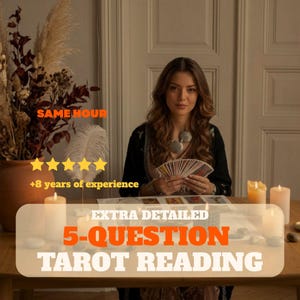 May include: A person holding a fan of tarot cards at a table with candles and a crystal ball. Text overlays read: SAME HOUR, 5-star rating, +8 years of experience, EXTRA DETAILED, and 5-QUESTION TAROT READING.