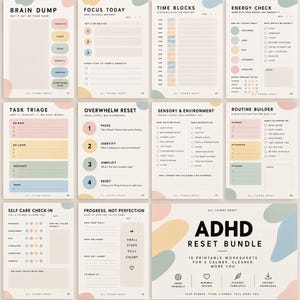 May include: A collection of ten printable worksheets titled ADHD Reset Bundle, featuring pastel-coloured abstract shapes. Each page includes structured sections for planning, task management, and self-care, with headings like Brain Dump, Task Triage, and Routine Builder, all designed with a clean, minimalist layout.