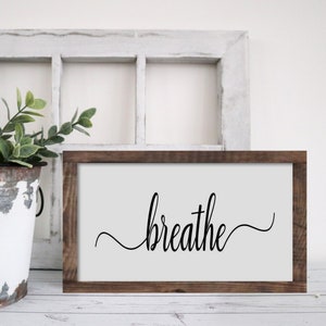 Breathe Word Signs, Framed Word Signs, Words On Wood, Custom Wood Signs, Rustic Wall Decor