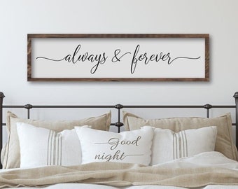Always And Forever Master Bedroom Wood Sign, Bedroom Signs, Above The Bed Sign, Master Bedroom Wall Decorl
