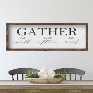 Gather Sign, Dining Room Wood Sign, Farmhouse Kitchen Wall Decor, Large Framed Signs, Rustic Wood Kitchen Signs