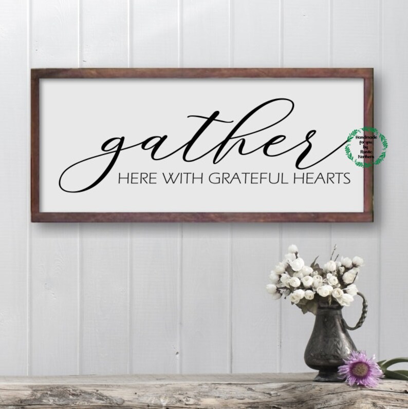 Gather Here With Grateful Hearts Gather Wood Sign Kitchen Etsy Canada