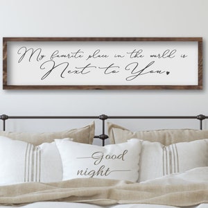 My Favorite Place In The World Is Next To You Wooden Sign, Above The Bed Wall Art, Master Bedroom Wall Decor, Engagement Gift, Gift For Wife