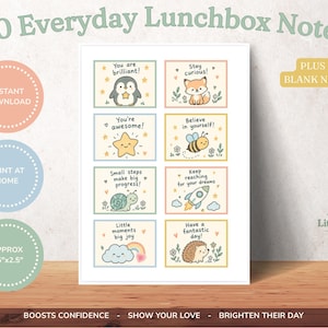 May include: A printable sheet of 40 everyday lunchbox notes featuring pastel-colored illustrations of a penguin, fox, bee, snail, rocket, cloud, and hedgehog with motivational text. Each note measures approximately 3.5 inches by 2.5 inches.