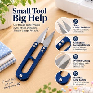 May include: A pair of blue thread snips with sharp carbon steel blades and a lacquered handle. The image includes text stating Small Tool Big Help, Sharp Carbon Steel Blade, Comfortable Lacquered Handle, Precision Cutting, and Durable & Long-Lasting.