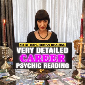 May include: A psychic reading service featuring a black-haired individual behind a table with tarot cards, two gold candle holders with red candles, and text that reads NO AI 100% HUMAN READING VERY DETAILED CAREER PSYCHIC READING.