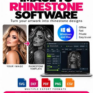 May include: Rhinestone Studio software for Windows and Mac converts images into rhinestone designs. The interface displays trace settings, stone presets, and a preview of a portrait. Export options include SVG, DXF, PDF, PNG, and CSV file formats.