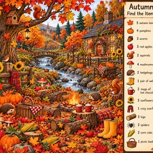 May include: An autumn-themed puzzle illustration featuring a stream, a stone cottage, and a campfire. A sidebar lists items to find, including 5 autumn leaves, 4 pumpkins, 3 acorns, 3 red apples, 2 squirrels, 4 mushrooms, 2 hedgehogs, and 1 pair of wellies.