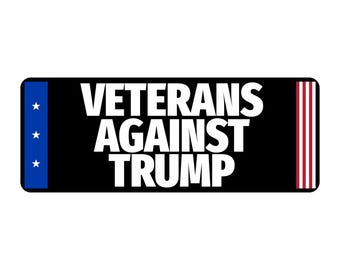 Veterans Against Trump Bumper Sticker Political Vinyl Decal