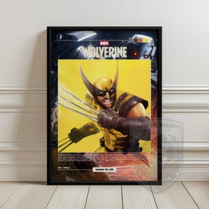 May include: A framed poster featuring Marvel's Wolverine in a yellow and black suit with extended metal claws. The design includes the title Wolverine, a colour palette, and text detailing the game release date of September 15th, 2026.