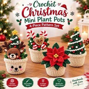 Könnte beinhalten: Ein 4-teiliges Häkelmuster-Set für weihnachtliche Mini-Pflanztöpfe. Das Set enthält ein Rentier, ein Lebkuchenherz mit Zuckerstangen, einen roten Weihnachtsstern und einen geschmückten Weihnachtsbaum. Text: Crochet Christmas Mini Plant Pots.