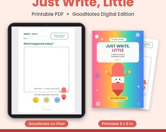 Op de afbeelding: Een digitaal dagboek getiteld Just Write, Little, met een 12-weken dagelijkse teken- en dankbaarheidsindeling voor kinderen van 5-8 jaar. De set bevat een printbare PDF van 15,24 x 22,86 cm en een digitale GoodNotes-editie op een tablet.
