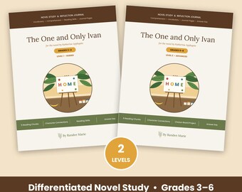 May include: Two educational novel study and reflection journals for The One and Only Ivan by Katherine Applegate. One cover is labeled Grades 2-4 Level 1 Guided, the other Grades 5-6 Level 2 Advanced. Both feature a circular illustration of a canvas on an easel with the word HOME and include 28 teaching slides.