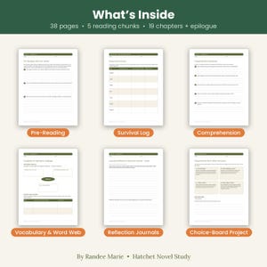 May include: A Hatchet novel study packet featuring 38 pages, 5 reading chunks, 19 chapters, and an epilogue. The document includes sections for pre-reading, a survival log, comprehension questions, vocabulary, reflection journals, and a choice board.