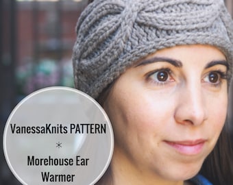 KNITTING PATTERN - The MOREHOUSE Ear Warmer // Cabled Headband // Written & Charted Instructions + Photo Tutorial // Level: Intermediate