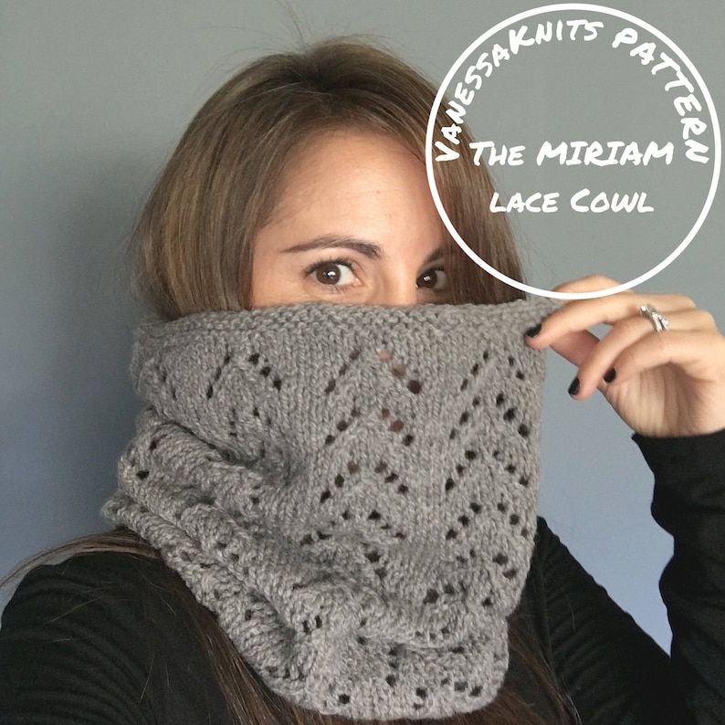 KNITTING PATTERN The MIRIAM // Classic Lace Cowl // Includes Written Pattern & Chart // Level: Easy image 1
