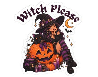 Witch Please Halloween Sticker | Glossy Vinyl, Autumnal Charm (Kiss-Cut)