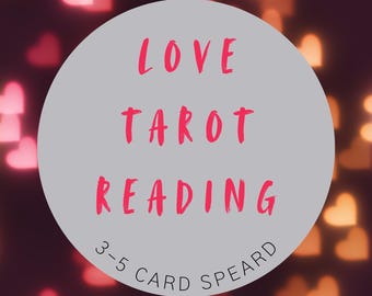 Personalized Love Reading | 3-5 Tarot Card