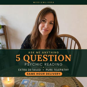 May include: A person with long brown hair sits behind a table with tarot cards and a lit candle. Text overlay reads: MEDIUM LIORA, ASK ME ANYTHING, 5 QUESTION PSYCHIC READING, EXTRA DETAILED, PURE TELEPATHY, SAME HOUR DELIVERY. The background is dark green.