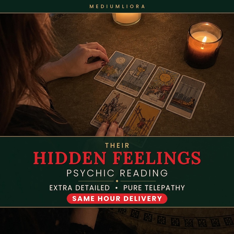 Their Hidden Feelings Psychic Reading same hour by MediumLiora, psychic medium Liora laying out tarot cards by candlelight, does he love me, true feelings and hidden feelings reading